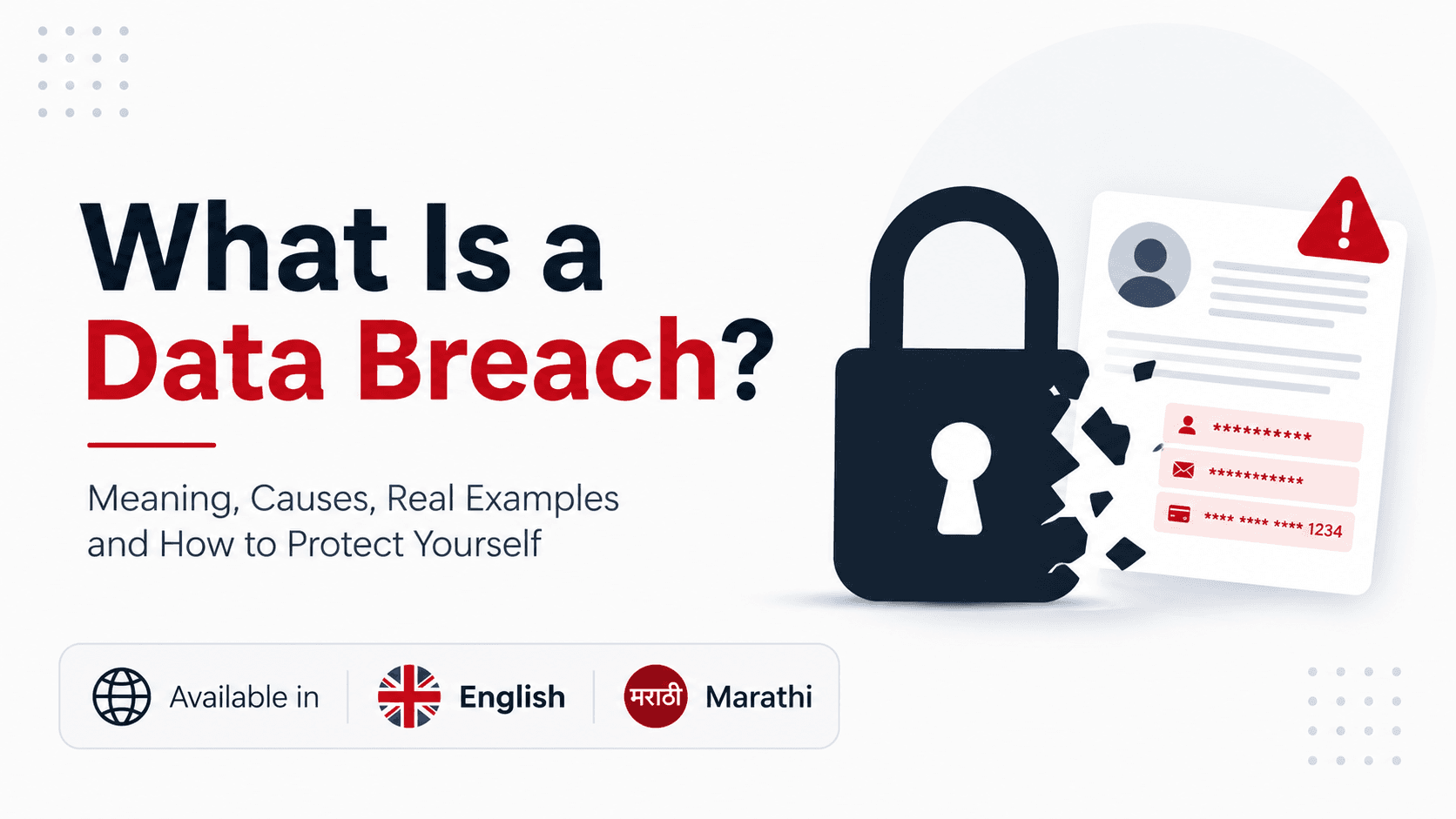 What Is a Data Breach? Meaning, Causes, Examples & Prevention (2026)